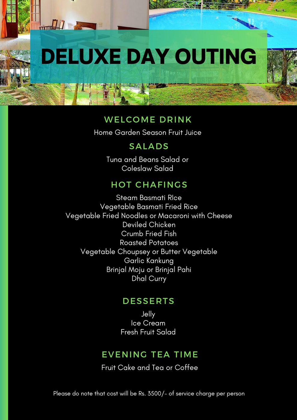 Deluxe day outing package Rs. 3,500